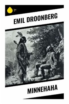 Minnehaha - Droonberg, Emil