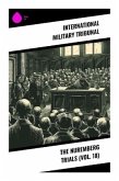 The Nuremberg Trials (Vol. 18)