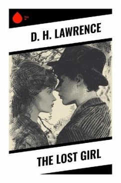 The Lost Girl - Lawrence, D. H.