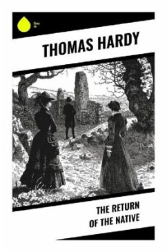 The Return of the Native - Hardy, Thomas