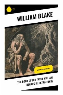 The Book of Job (With William Blake's Illustrations) - Blake, William