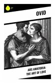 Ars Amatoria: The Art Of Love