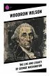 The Life and Legacy of George Washington - Bild 1