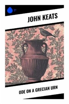 Ode on a Grecian Urn - Keats, John