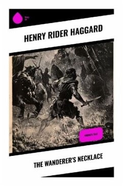 The Wanderer's Necklace - Haggard, Henry Rider