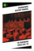 The Nuremberg Trials (Vol. 15)