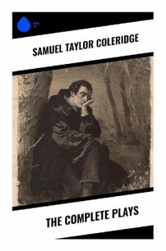 The Complete Plays - Coleridge, Samuel Taylor
