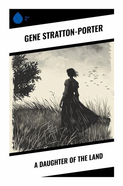 A Daughter of the Land A Daughter of the Land