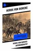 Heros von Borcke: Autobiography