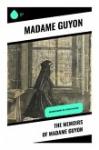 The Memoirs of Madame Guyon