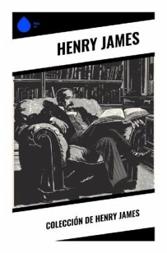Colección de Henry James - James, Henry