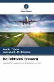 Kollektives Trauern