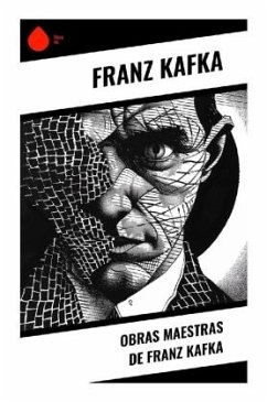 Obras Maestras de Franz Kafka - Kafka, Franz