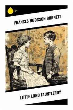 Little Lord Fauntleroy - Burnett, Frances Hodgson