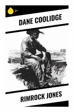 Rimrock Jones - Coolidge, Dane