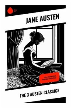 The 3 Austen Classics - Austen, Jane