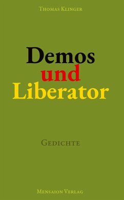 Demos und Liberator - Klinger, Thomas