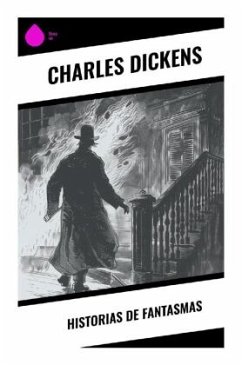 Historias de Fantasmas - Dickens, Charles