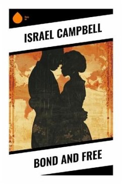 Bond and Free - Campbell, Israel