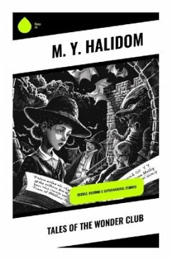 Tales of the Wonder Club - Halidom, M. Y.