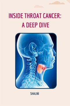 Inside Throat Cancer: A Deep Dive - Shalini