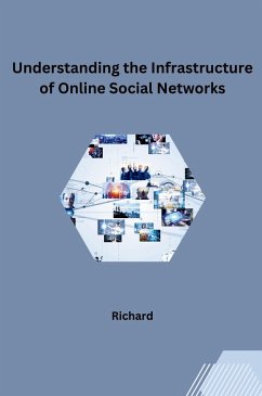 Understanding the Infrastructure of Online Social Networks