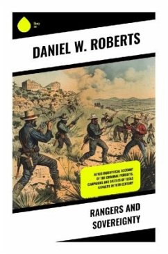 Rangers and Sovereignty - Roberts, Daniel W.
