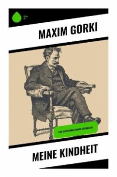 Meine Kindheit - Gorki, Maxim