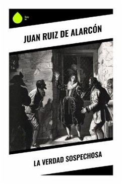 La verdad sospechosa - Ruiz de Alarcón, Juan