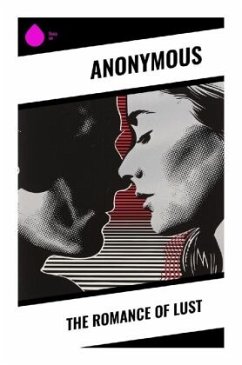 The Romance of Lust - Anonymous