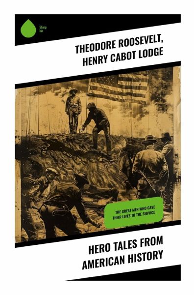 Hero Tales From American History