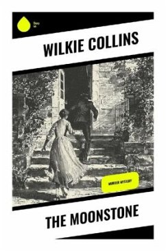 The Moonstone - Collins, Wilkie