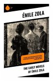 The Early Novels of Émile Zola