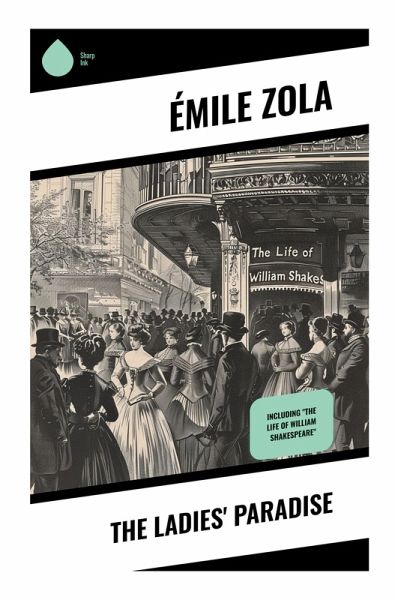 The Ladies' Paradise The Ladies' Paradise