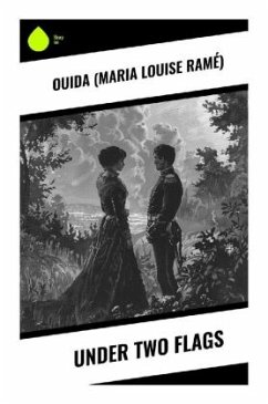 Under Two Flags - Ouida (Maria Louise Ramé)