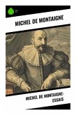 Michel de Montaigne: Essais