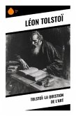 Tolstoï: La question de l'art