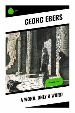 A Word, Only a Word - Ebers, Georg