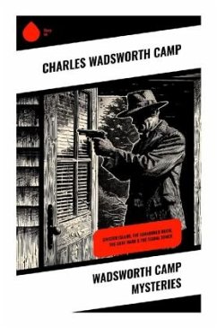 Wadsworth Camp Mysteries - Camp, Charles Wadsworth