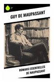 Romans essentielles de Maupassant