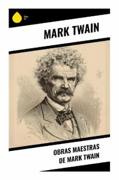 Obras Maestras de Mark Twain - Twain, Mark