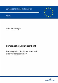 Persönliche Leitungspflicht - Mezger, Valentin