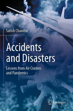 Accidents and Disasters - Chandra, Satish