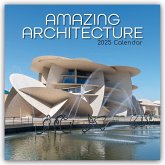 Amazing Architecture - Atemberaubende Architektur 2025 - 16-Monatskalender