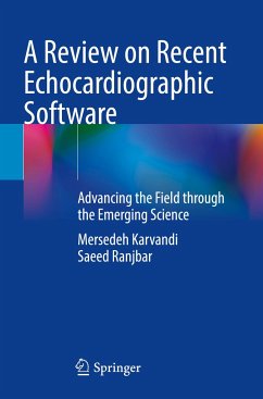 A Review on Recent Echocardiographic Software - Karvandi, Mersedeh;Ranjbar, Saeed