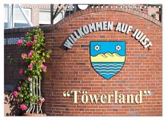 &quote;Töwerland&quote; Juist (Wandkalender 2025 DIN A4 quer), CALVENDO Monatskalender