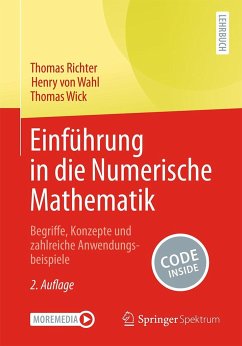 Einführung in die Numerische Mathematik - Richter, Thomas;von Wahl, Henry;Wick, Thomas