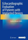 Echocardiographic Evaluation of Patients with Implanted Devices Echocardiographic Evaluation of Patients with Implanted Devices