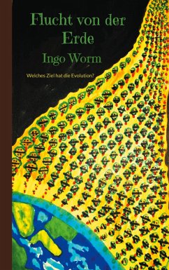 Flucht von der Erde - Worm, Ingo