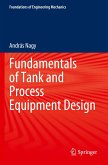 Fundamentals of Tank and Process Equipment Design